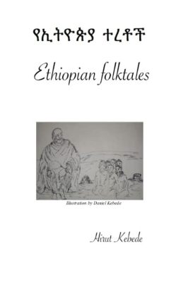  The Valiant Hare!  A Timeless Ethiopian Folktale Illustrating Courage and Resourcefulness